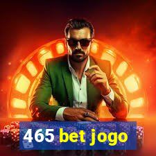 465 bet jogo